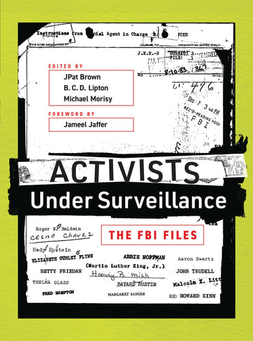 Activists Under Surveillance: The FBI Files (Mit Press)