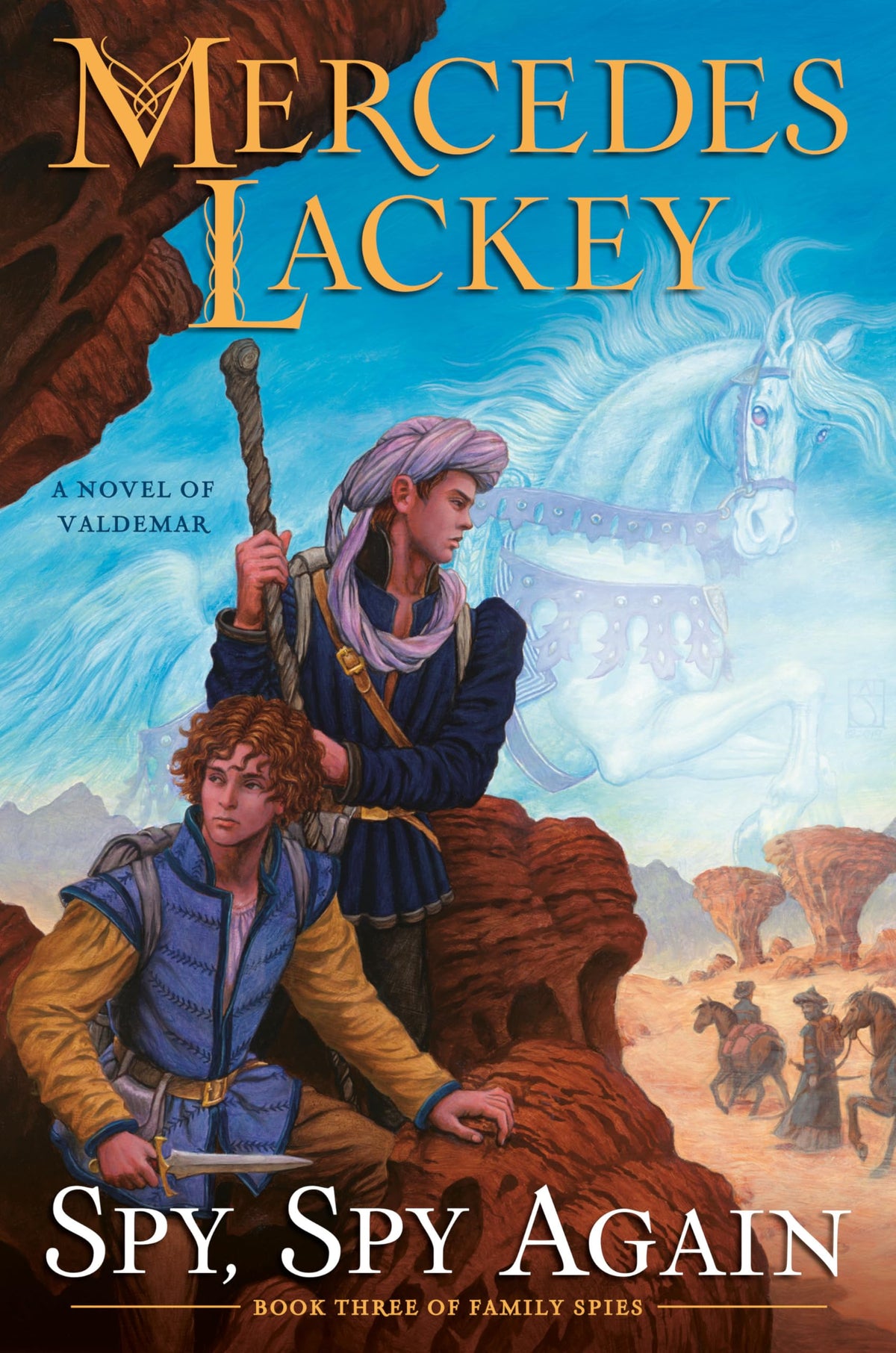 Spy, Spy Again (Valdemar: Family Spies)