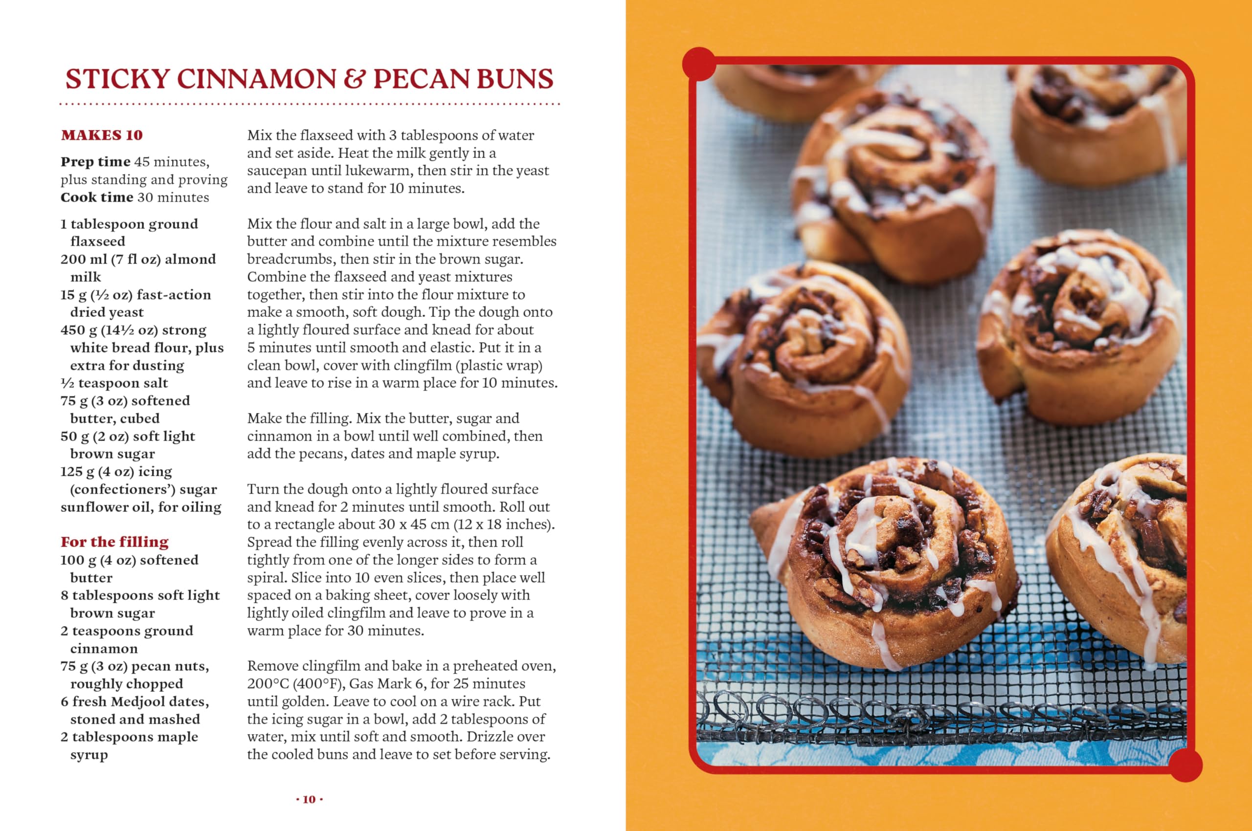 The Cinnamon Bun Cookbook: Recipes for irresistible cakes, bakes, sweet treats and more