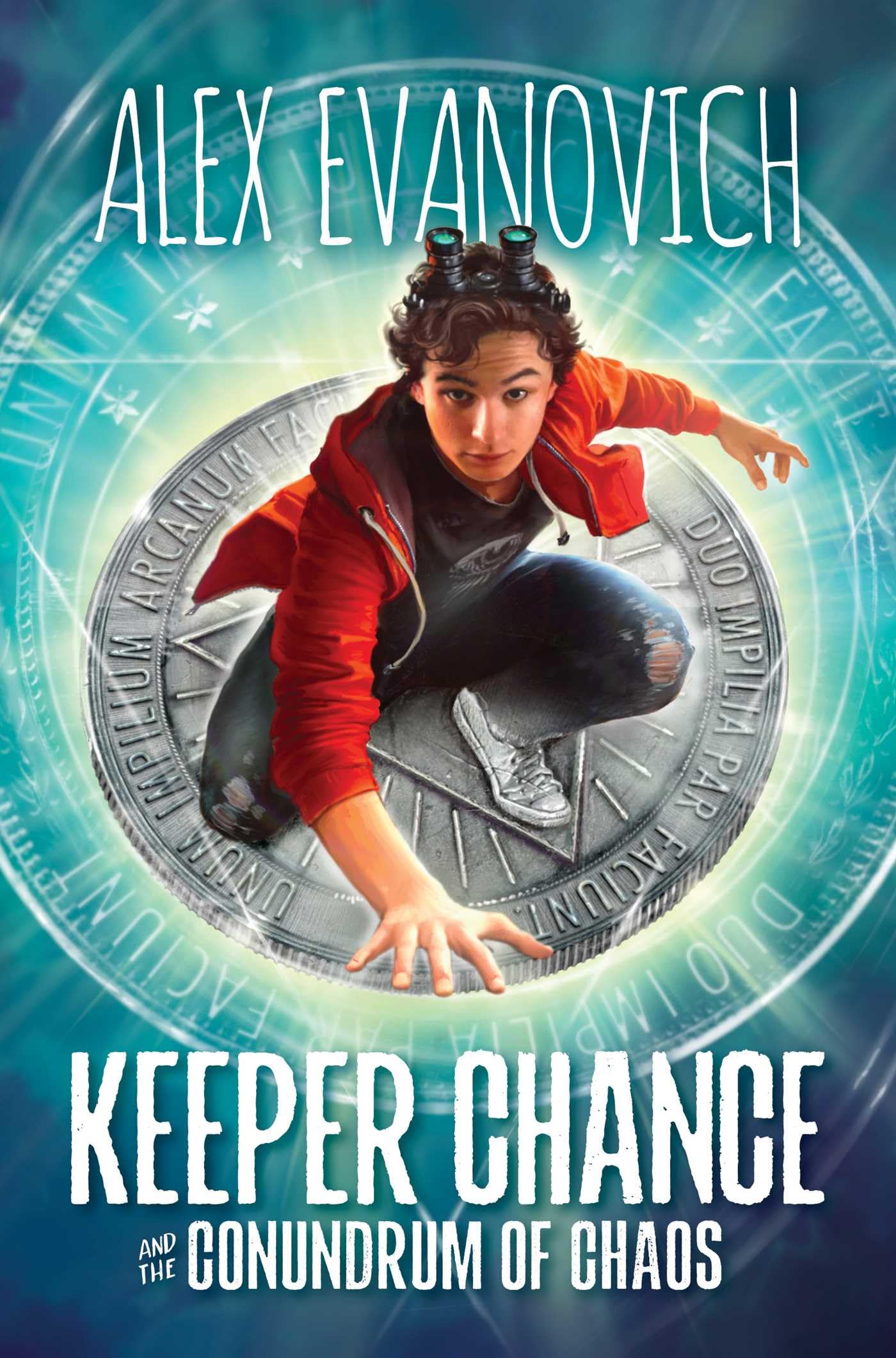 Keeper Chance and the Conundrum of Chaos (1) (Evil Villains International League)
