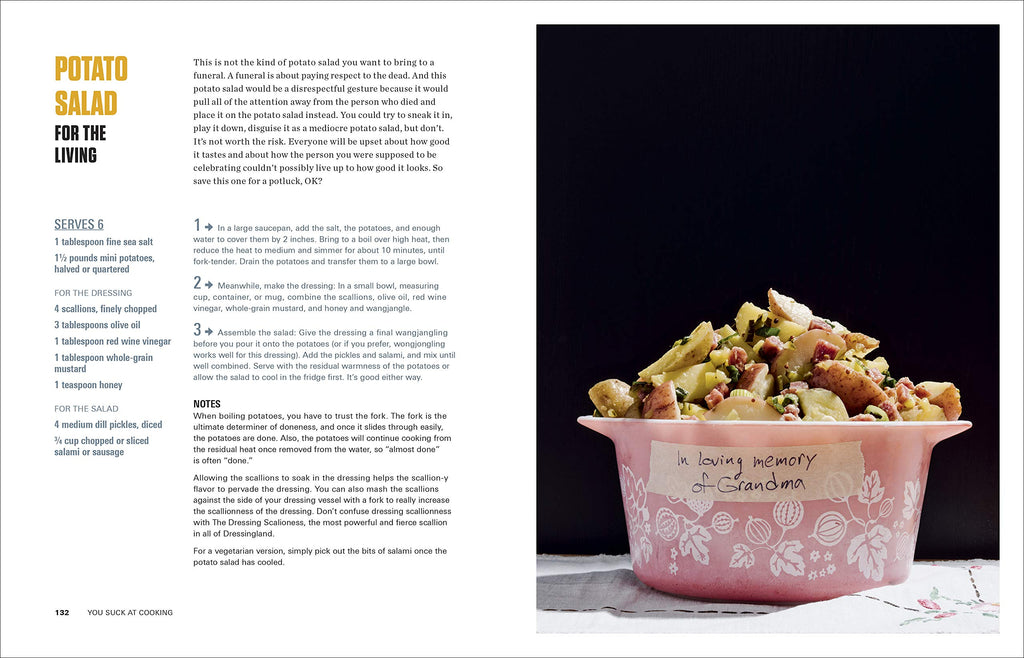 You Suck at Cooking: The Absurdly Practical Guide to Sucking Slightly Less at Making Food: A Cookbook