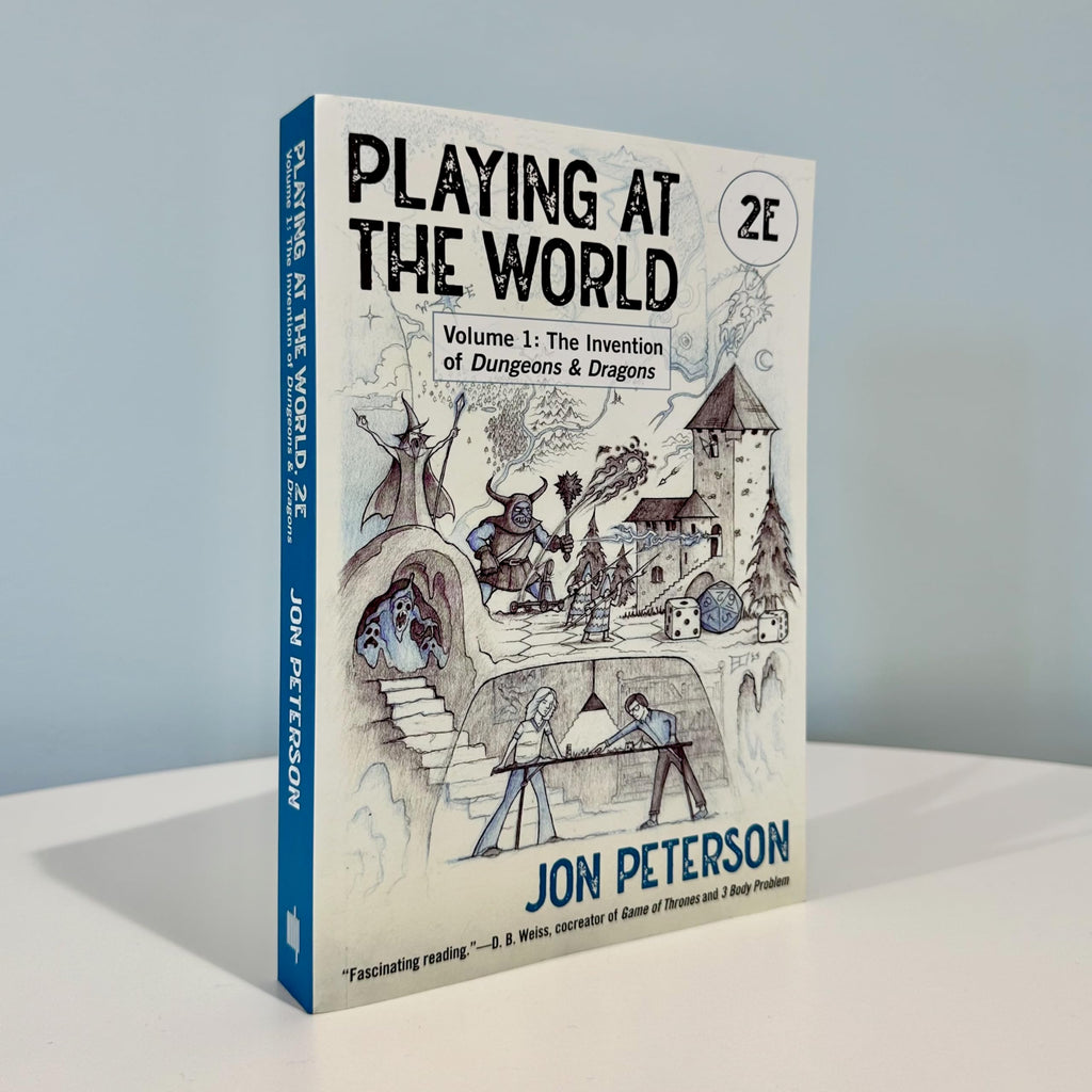 Playing at the World, 2E, Volume 1: The Invention of Dungeons & Dragons (Game Histories)
