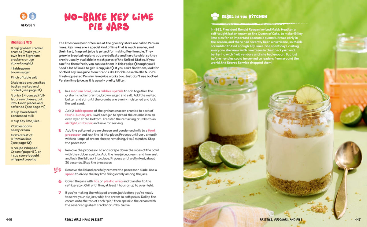 Rebel Girls Make Dessert: Kid-Tested Recipes YOU Can Make, Bake, and Share! (Rebel Girls Cookbooks)