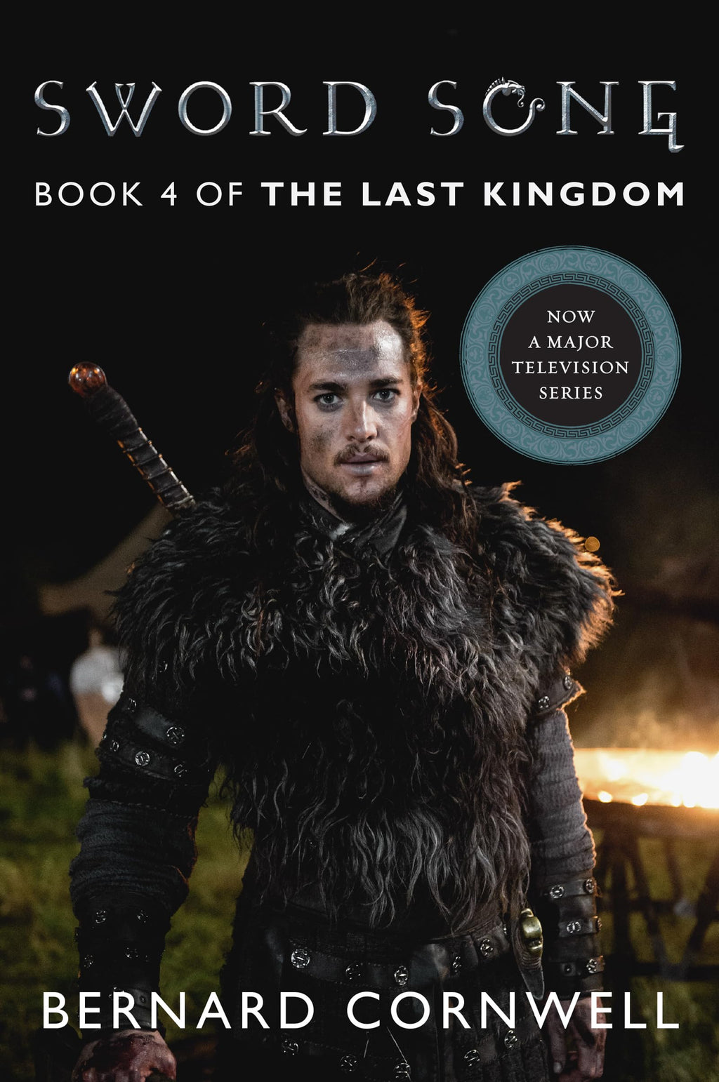 Sword Song Tie-in: A Novel (Saxon Tales, 4)