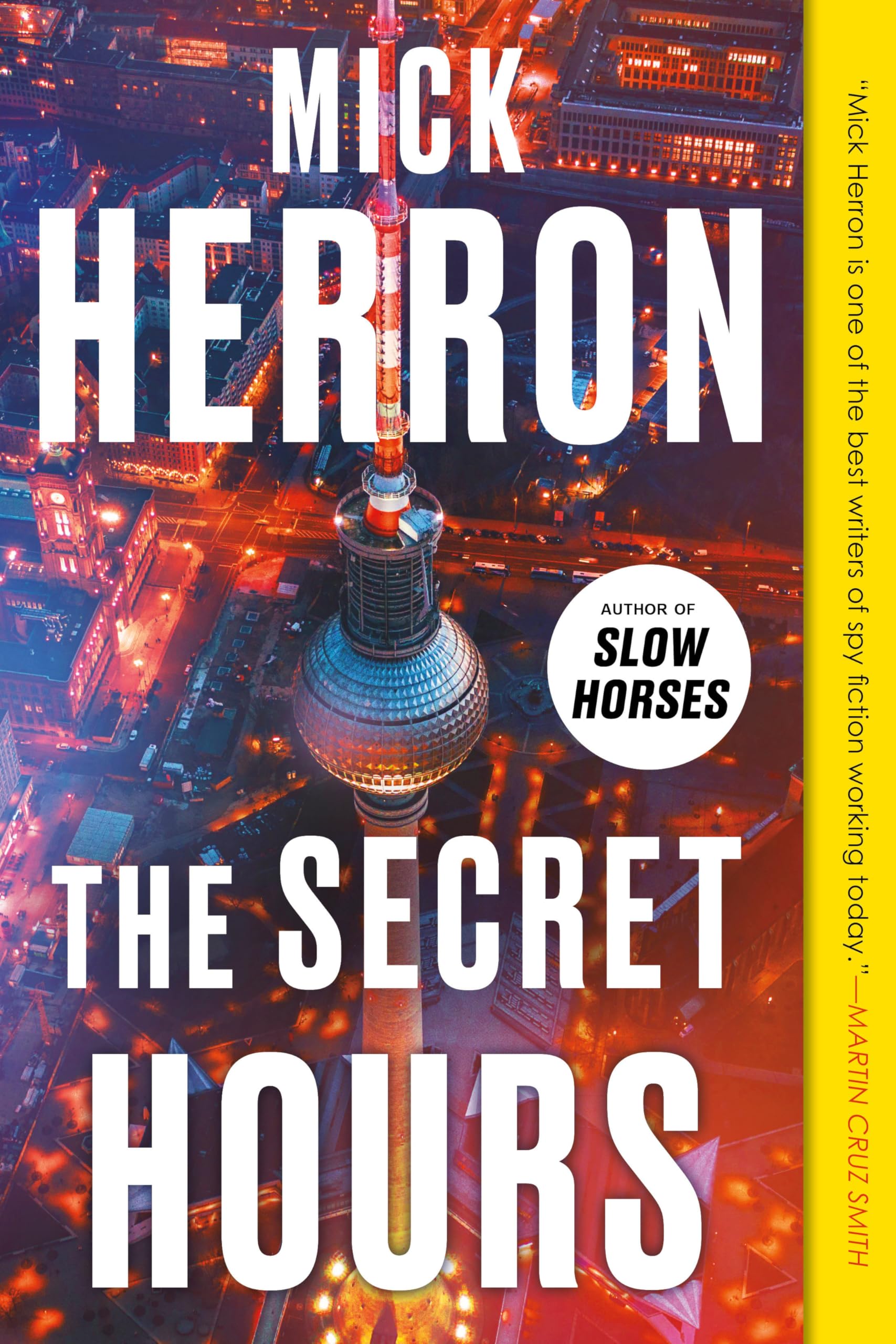 The Secret Hours (Soho Crimes)