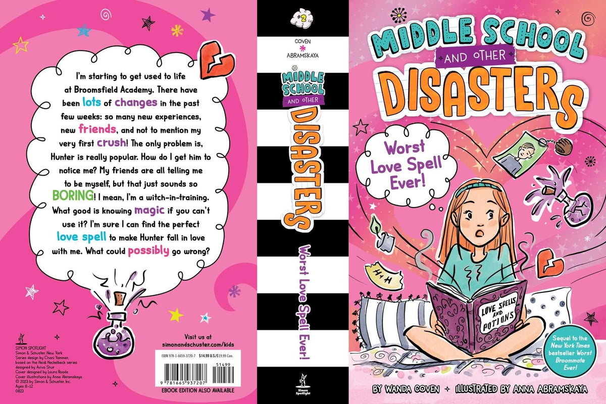 Worst Love Spell Ever! (2) (Middle School and Other Disasters)