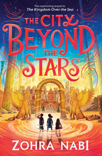 The City Beyond the Stars (The Kingdom Over the Sea)