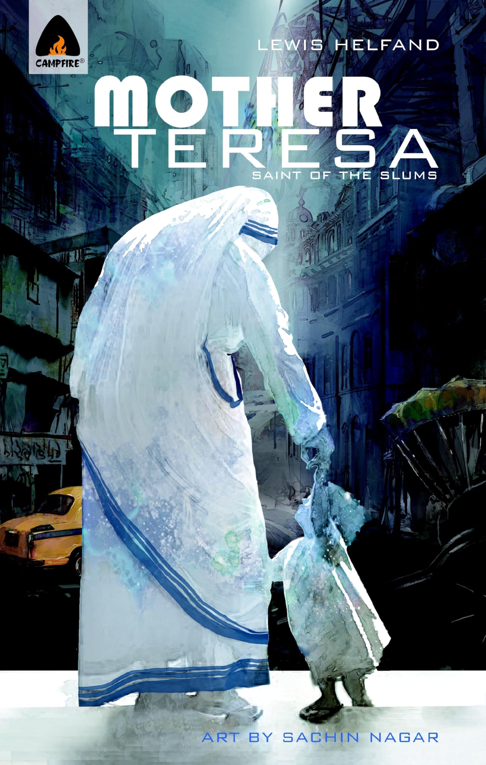 Mother Teresa: Angel of the Slums