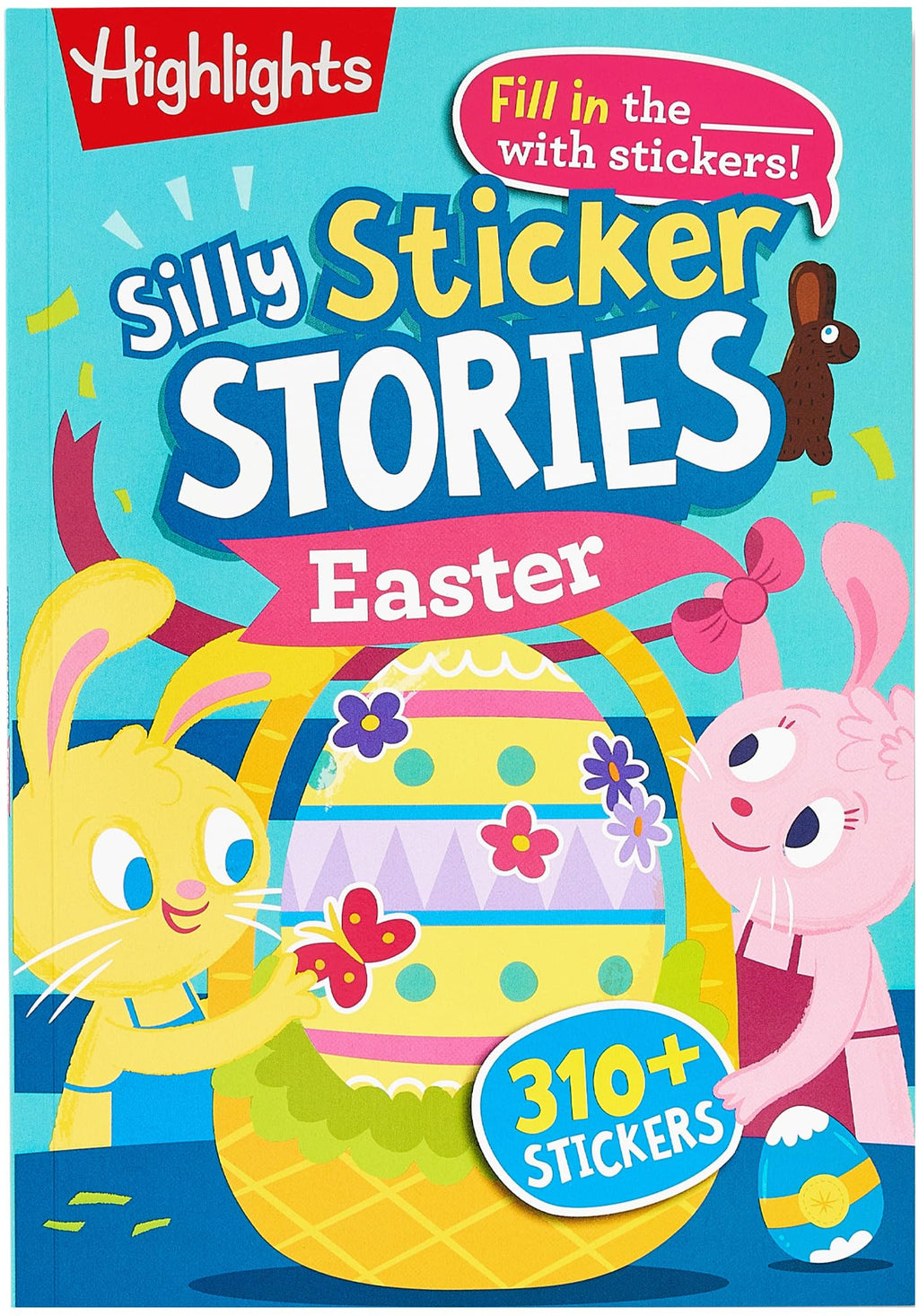 Silly Sticker Stories: Easter: Fill-in-the-Blank Silly Easter Story Book with Over 310 Easter Stickers Plus Easter Games and Puzzles for Families to ... Hidden Pictures Silly Sticker Stories)