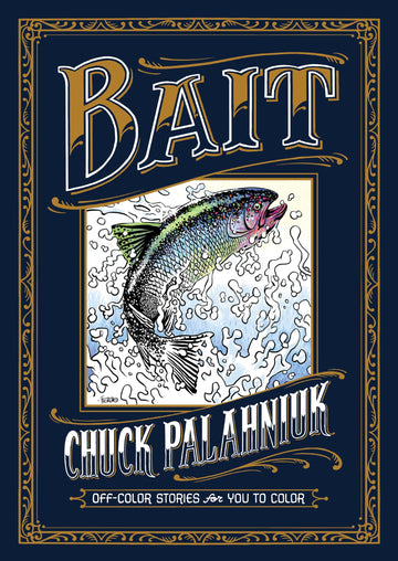 Bait: Off-Color Stories for You to Color