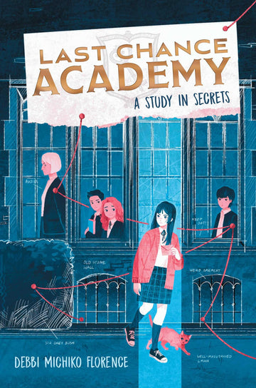 A Study in Secrets (Last Chance Academy)