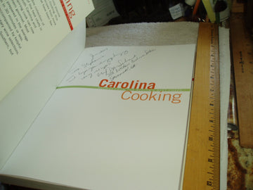 Carolina Cooking: Recipes from the Region's Best Chefs