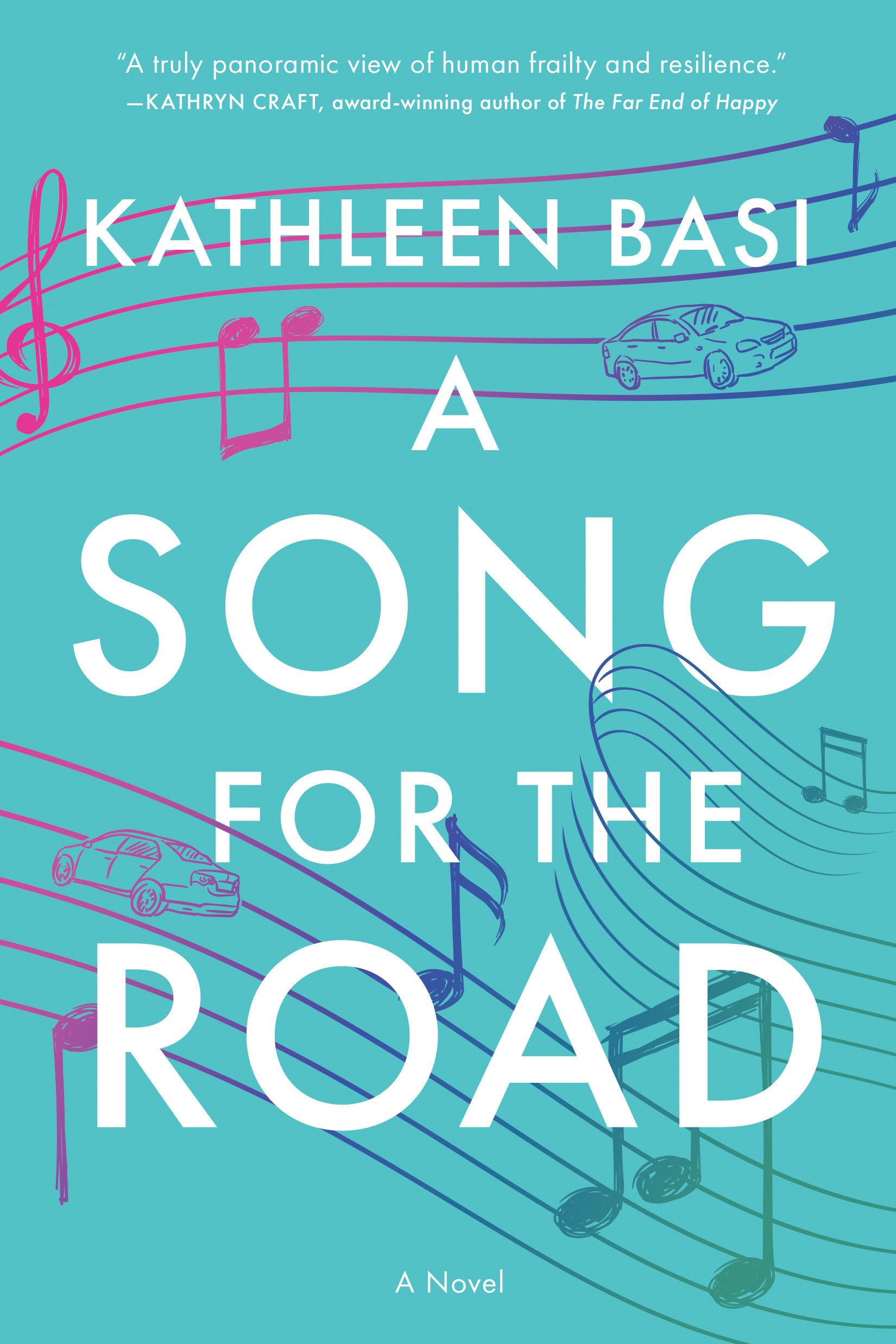 A Song for the Road: A Novel