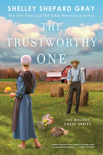 The Trustworthy One (4) (Walnut Creek Series, The)