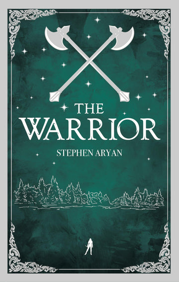 The Warrior: Quest for Heroes, Book II (The Quest for Heroes, 2)