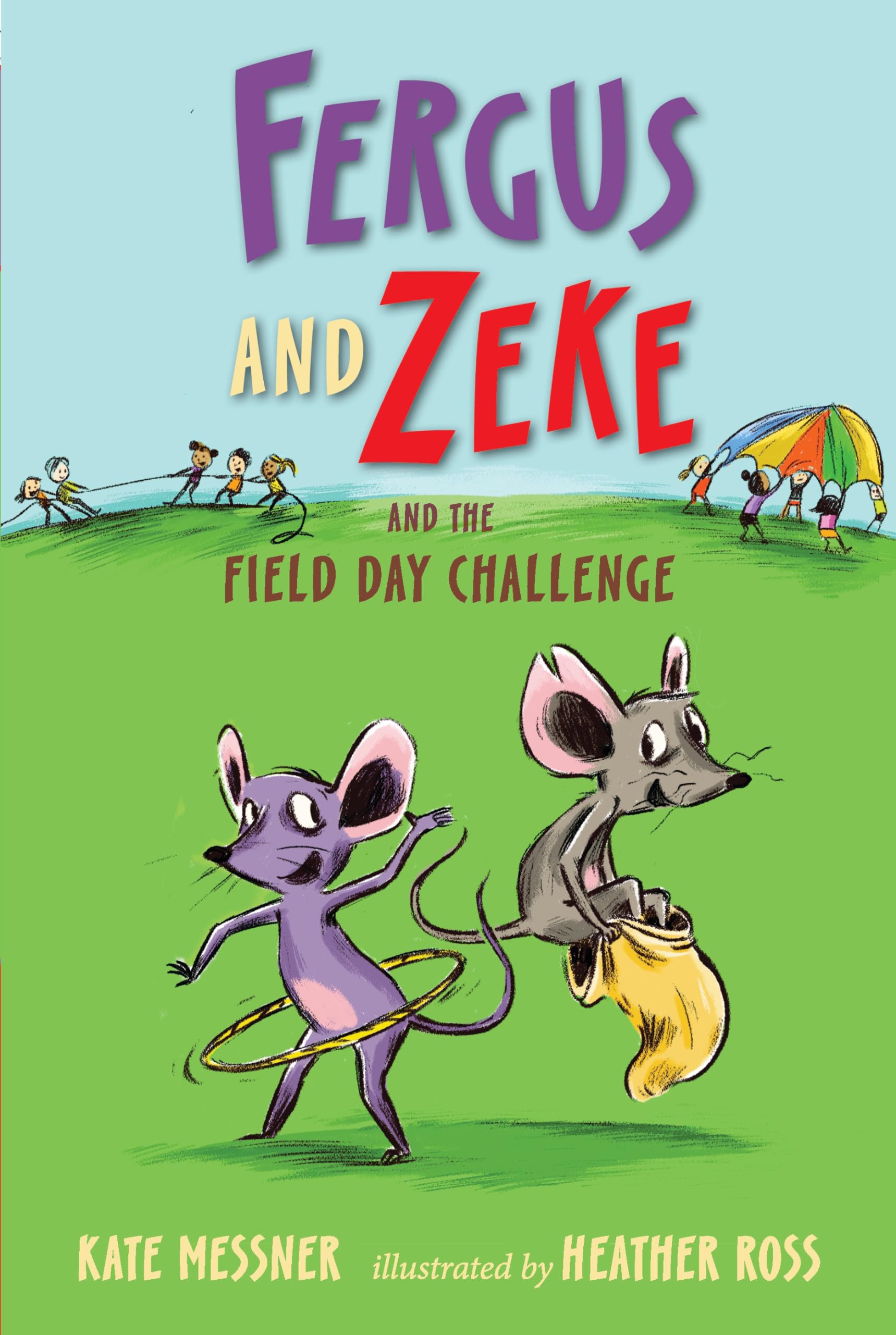 Fergus and Zeke and the Field Day Challenge