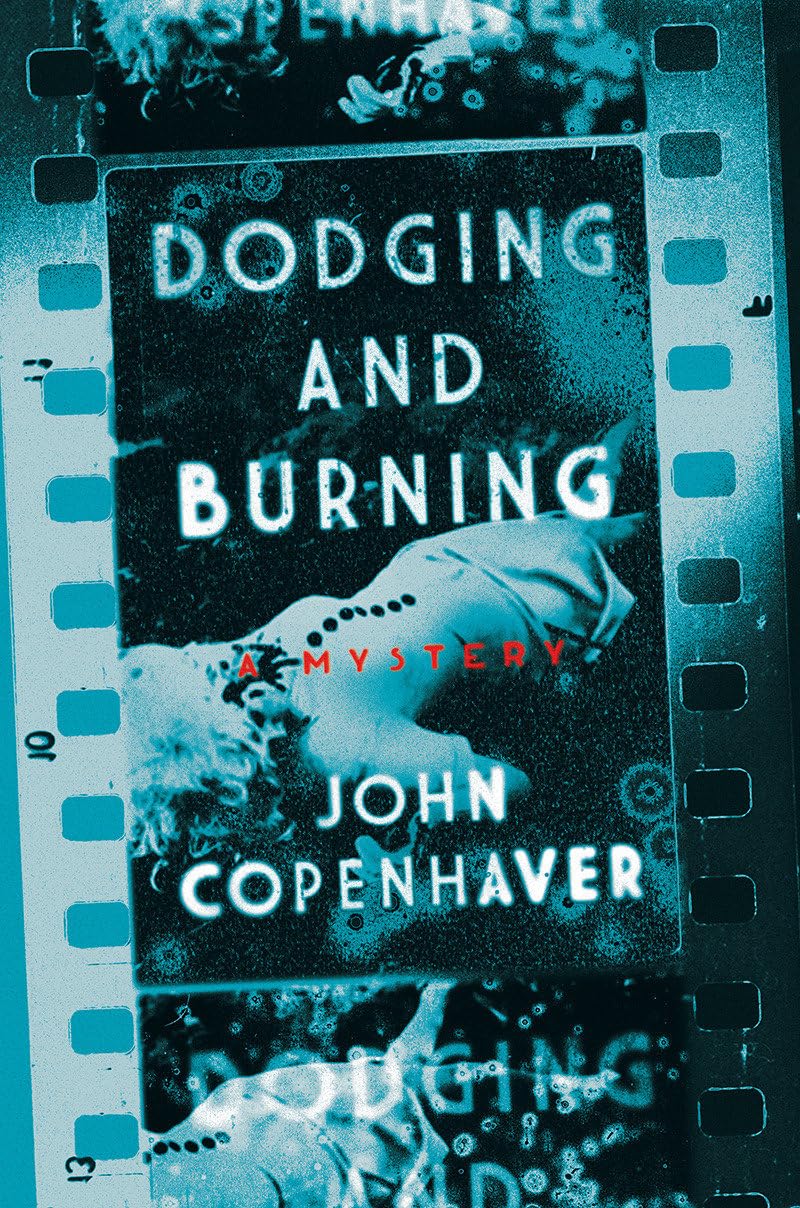 Dodging and Burning: A Mystery