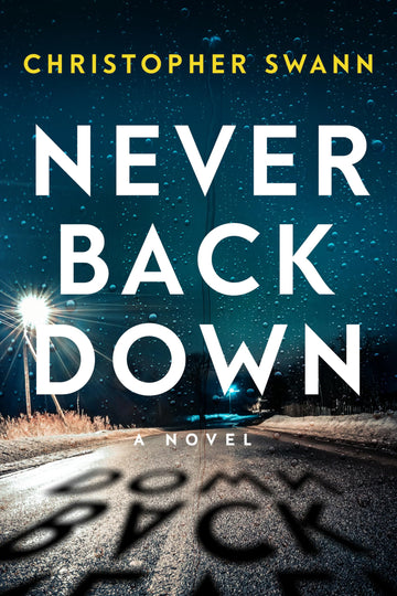 Never Back Down (A Faulkner Family Thriller)