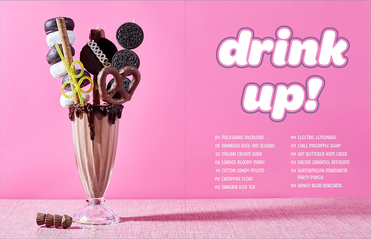 Tasty Over the Top: High Drama, Low Maintenance: A Cookbook