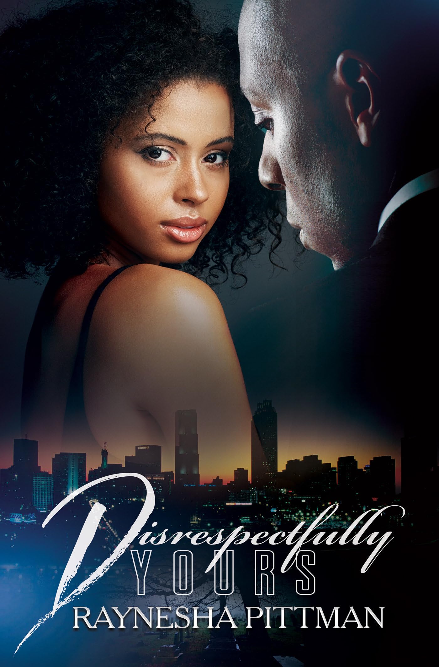 Disrespectfully Yours (Urban Books)