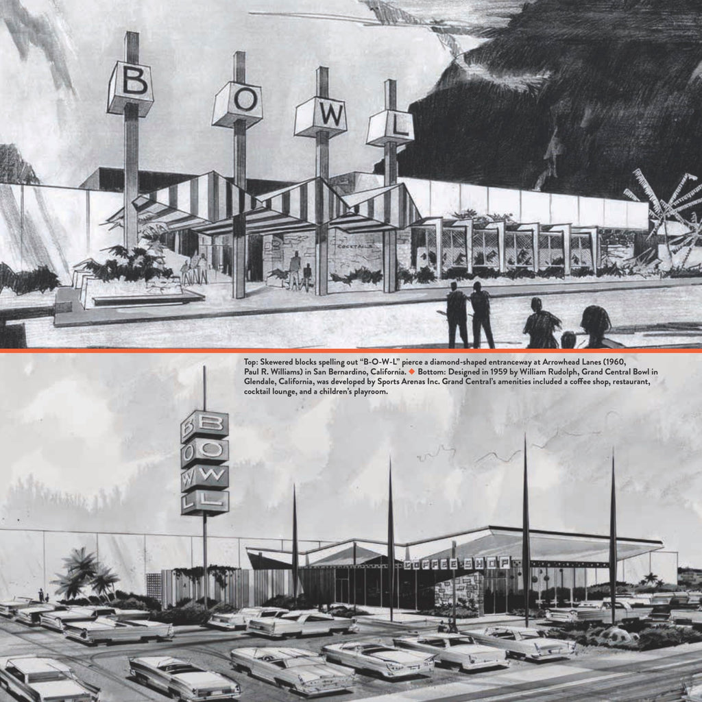 Bowlarama: The Architecture of Mid-Century Bowling