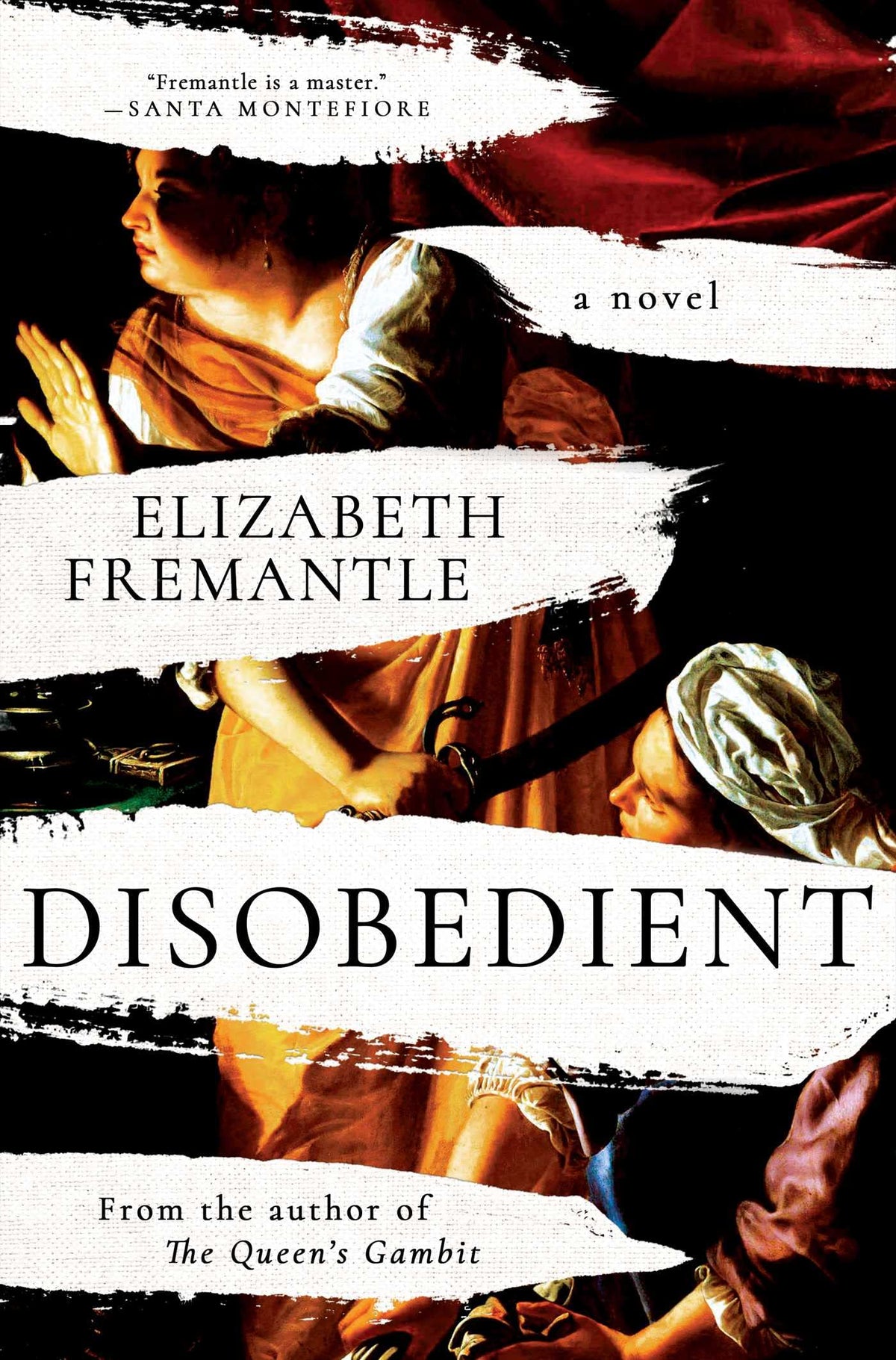 Disobedient: A Novel