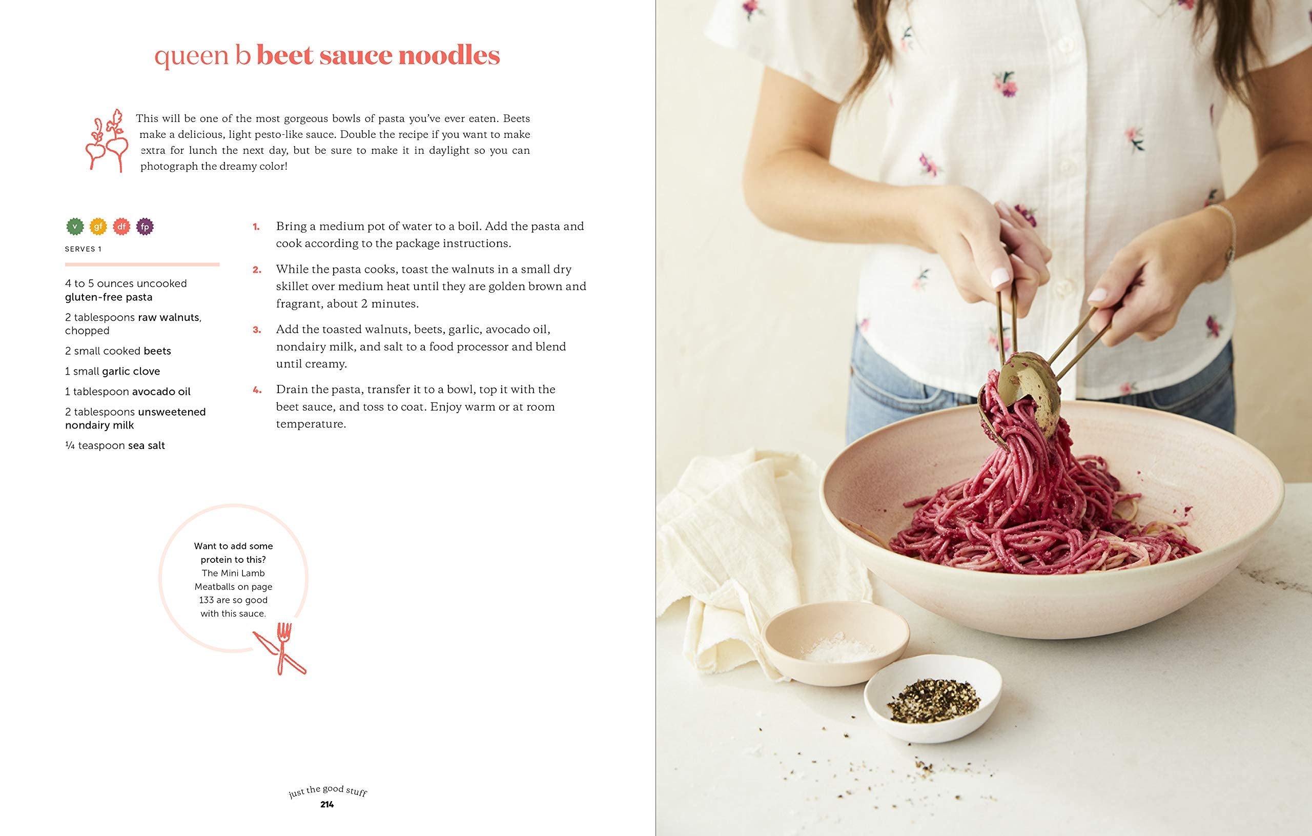 Just the Good Stuff: 100+ Guilt-Free Recipes to Satisfy All Your Cravings: A Cookbook