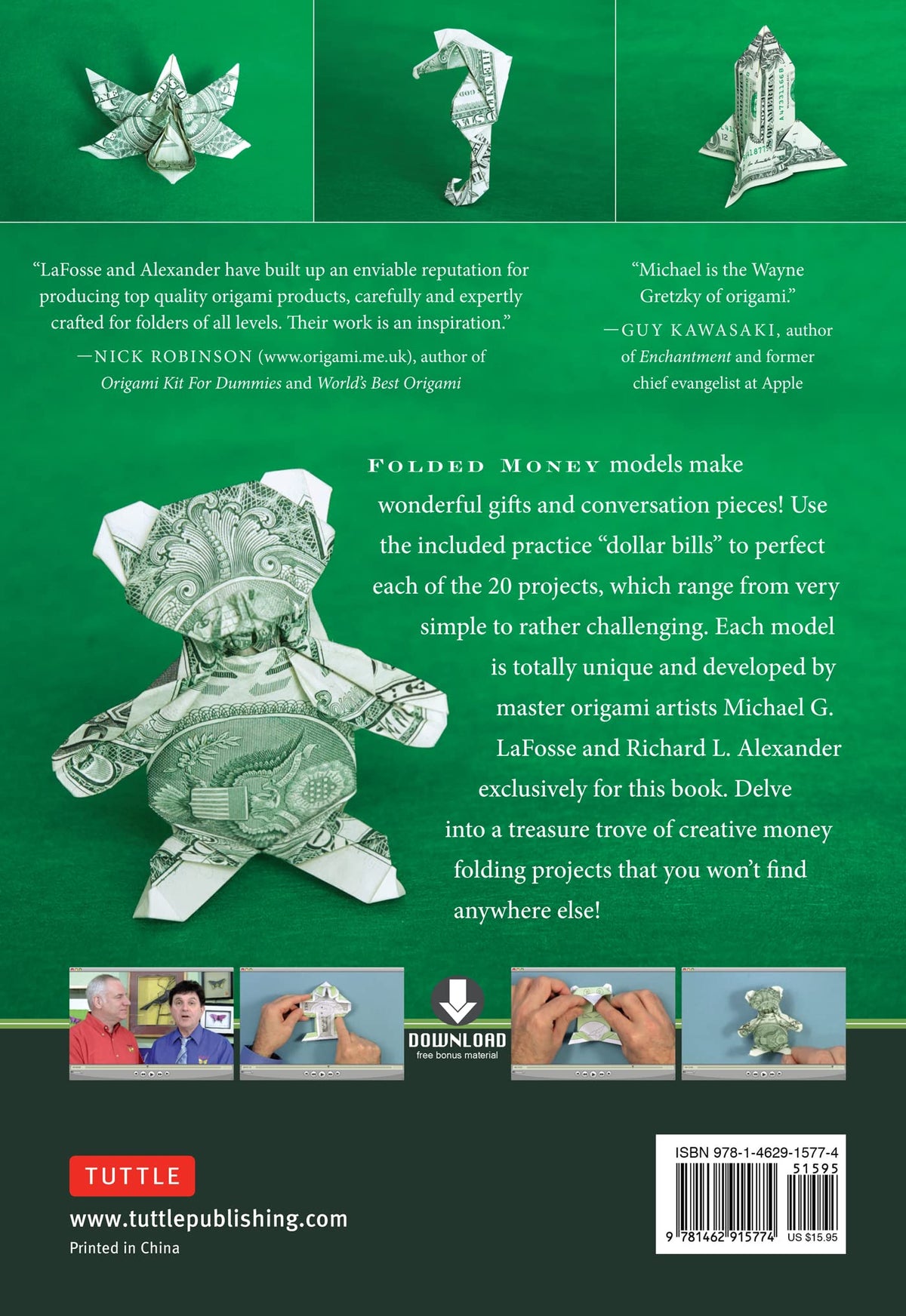 LaFosse & Alexander's Dollar Origami: Convert Your Ordinary Cash into Extraordinary Art!: Origami Book with 48 Origami Paper Dollars, 20 Projects and Instructional DVD (Tuttle Specials)