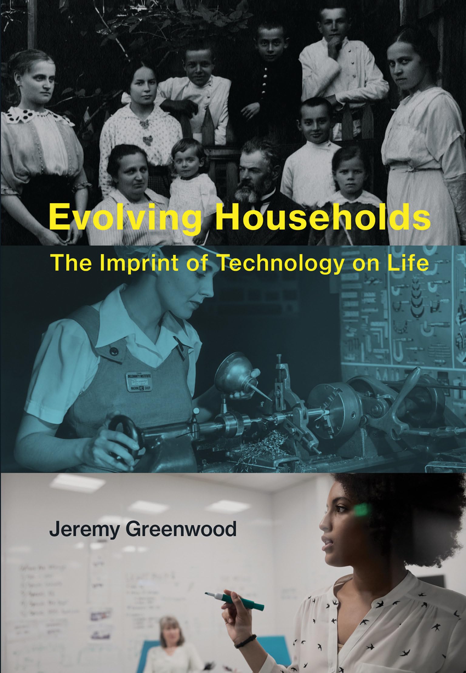 Evolving Households: The Imprint of Technology on Life (Mit Press)