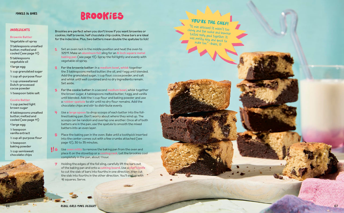 Rebel Girls Make Dessert: Kid-Tested Recipes YOU Can Make, Bake, and Share! (Rebel Girls Cookbooks)