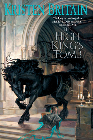 The High King's Tomb (Green Rider)