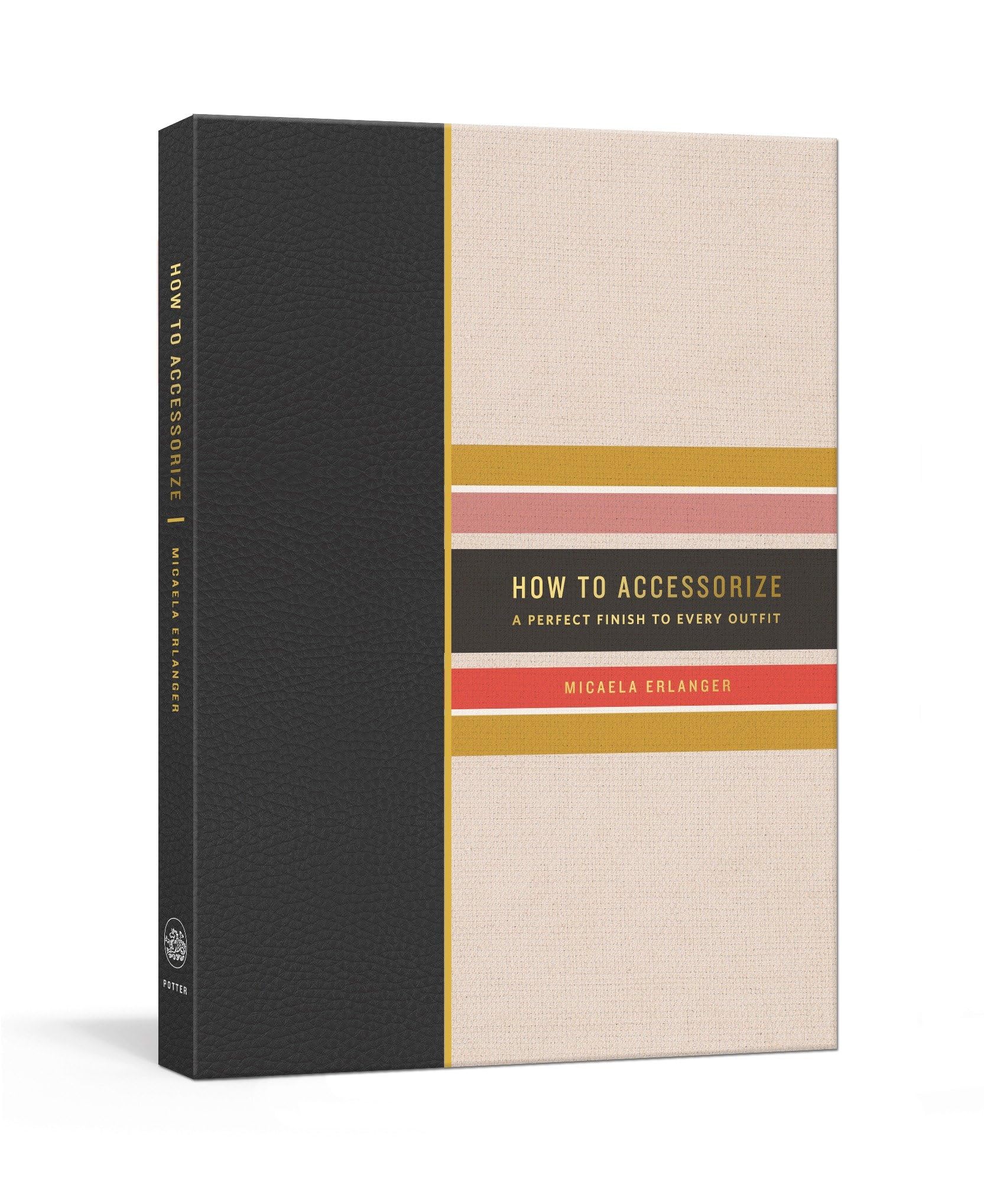 How to Accessorize: A Perfect Finish to Every Outfit (How To Series)