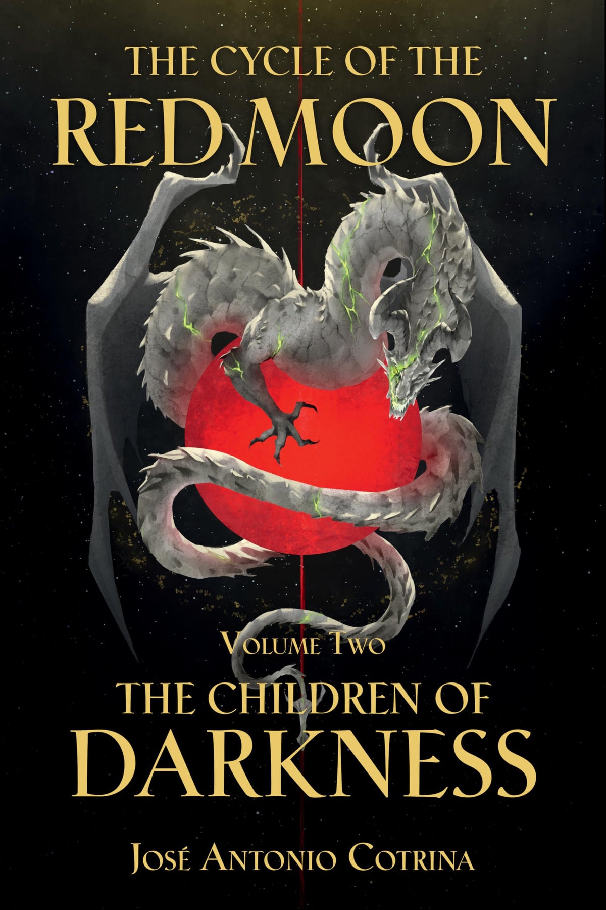 The Cycle of the Red Moon Volume 2: The Children of Darkness