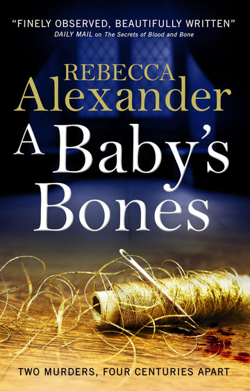 A Baby's Bones: A Sage Westfield Novel
