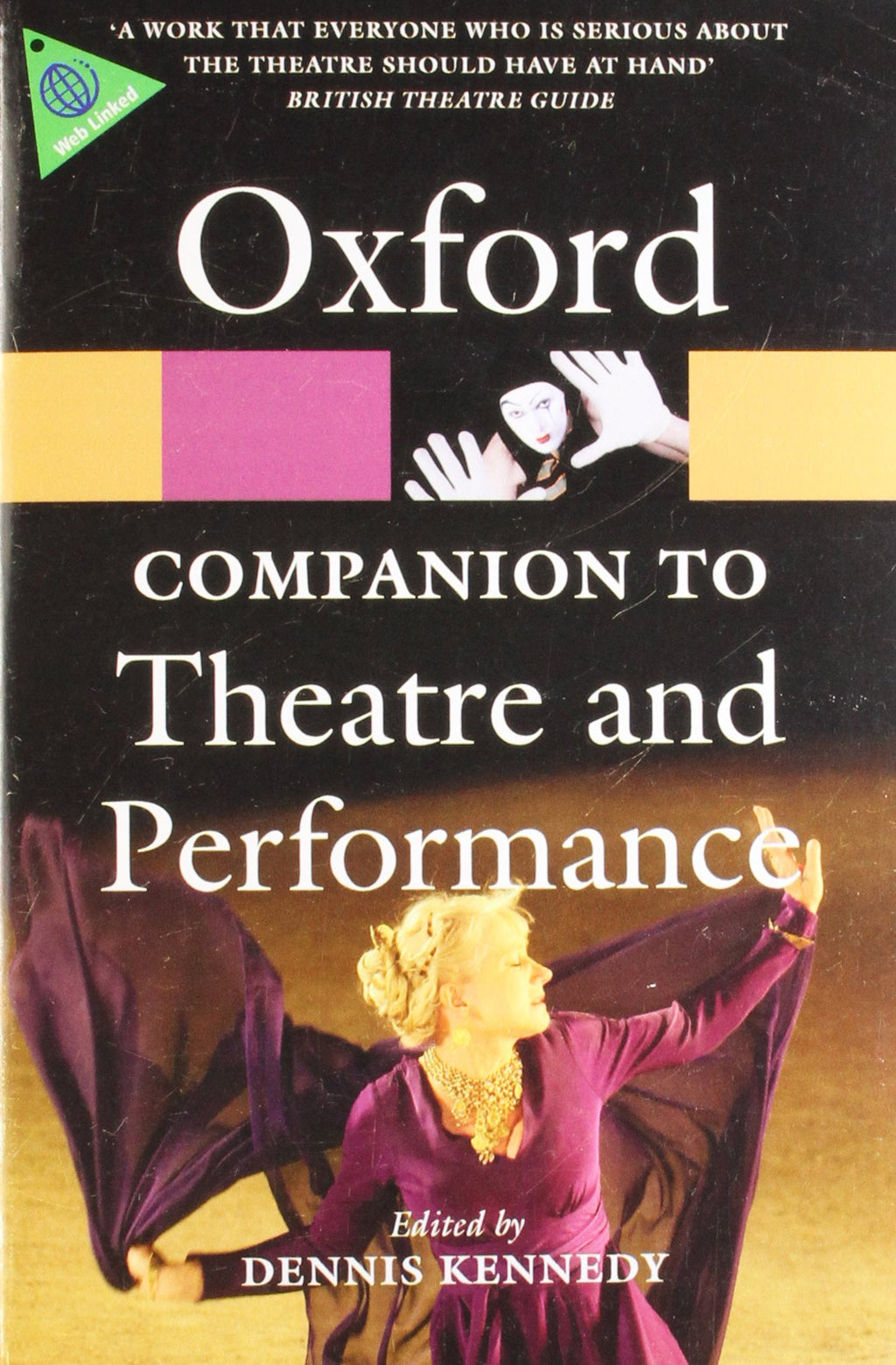 The Oxford Companion to Theatre and Performance (Oxford Quick Reference)