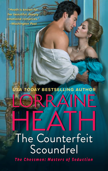 The Counterfeit Scoundrel: A Victorian Historical Romance Series Filled with Deceit and Desire in High Society (The Chessmen: Masters of Seduction, 1)