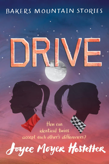 Drive (Bakers Mountain Stories)