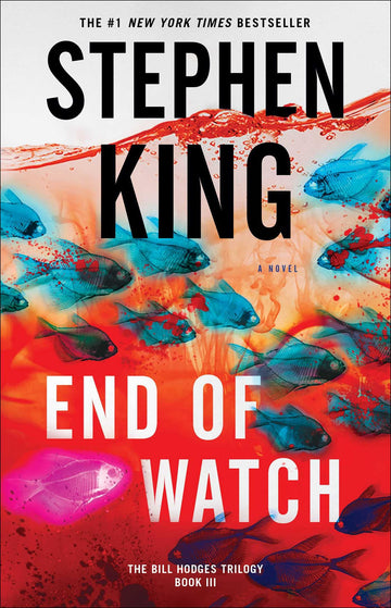 End of Watch: A Novel (The Bill Hodges Trilogy)