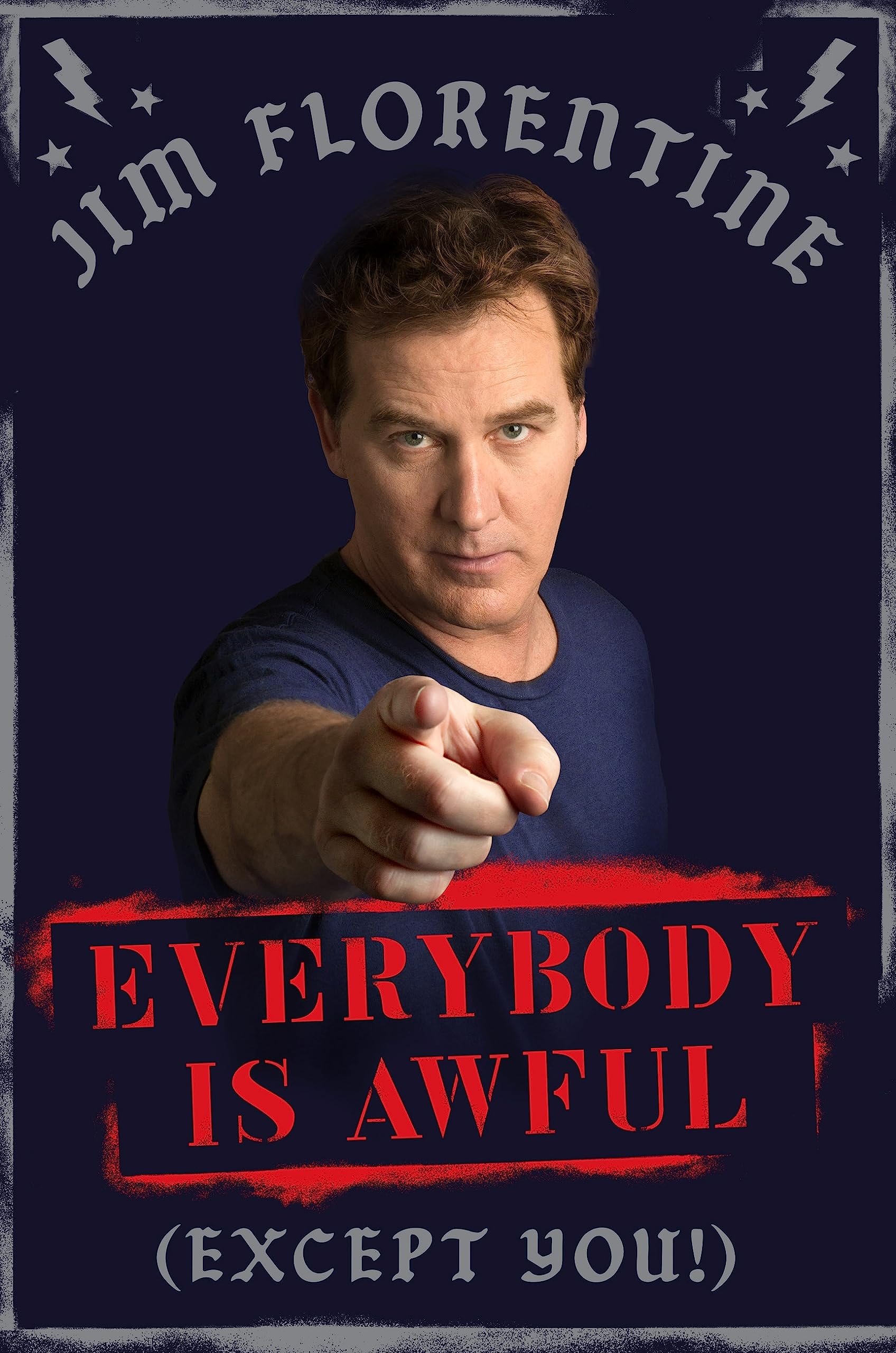 Everybody Is Awful: (Except You!)