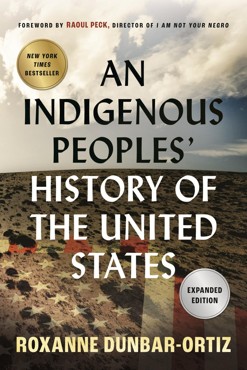 An Indigenous Peoples' History of the United States (ReVisioning History)
