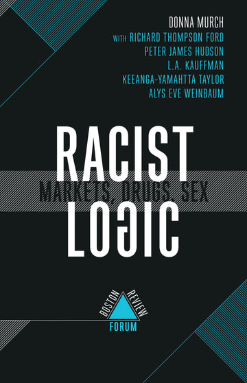 Racist Logic (Boston Review / Forum)