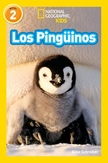National Geographic Readers: Los Pingüinos (Penguins)-Spanish Edition