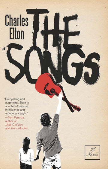 The Songs: A Novel