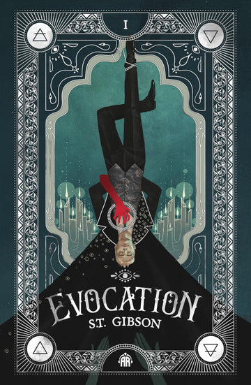 Evocation: Book I in The Summoner's Circle
