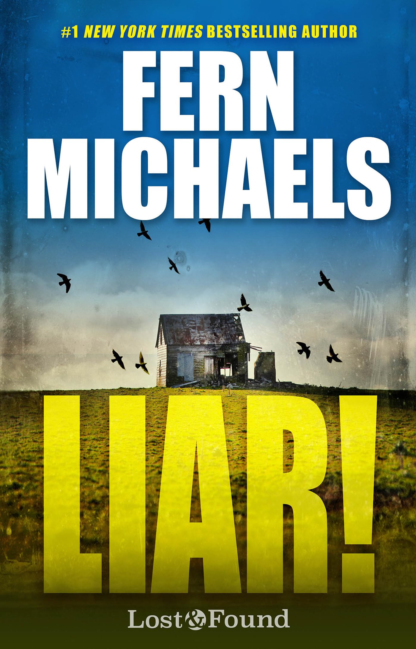 Liar! (A Lost and Found Novel)