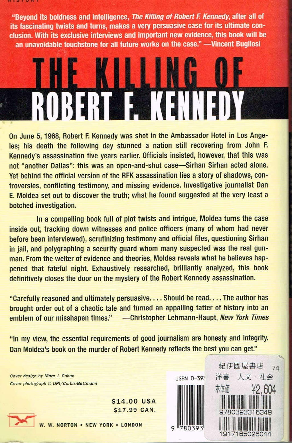 The Killing of Robert F. Kennedy: An Investigation of Motive, Means, and Opportunity