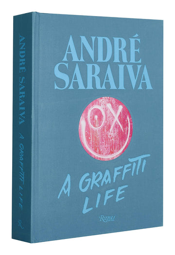 André Saraiva: Graffiti Life (comes in either a vibrant pink cloth- or blue cloth-cover)