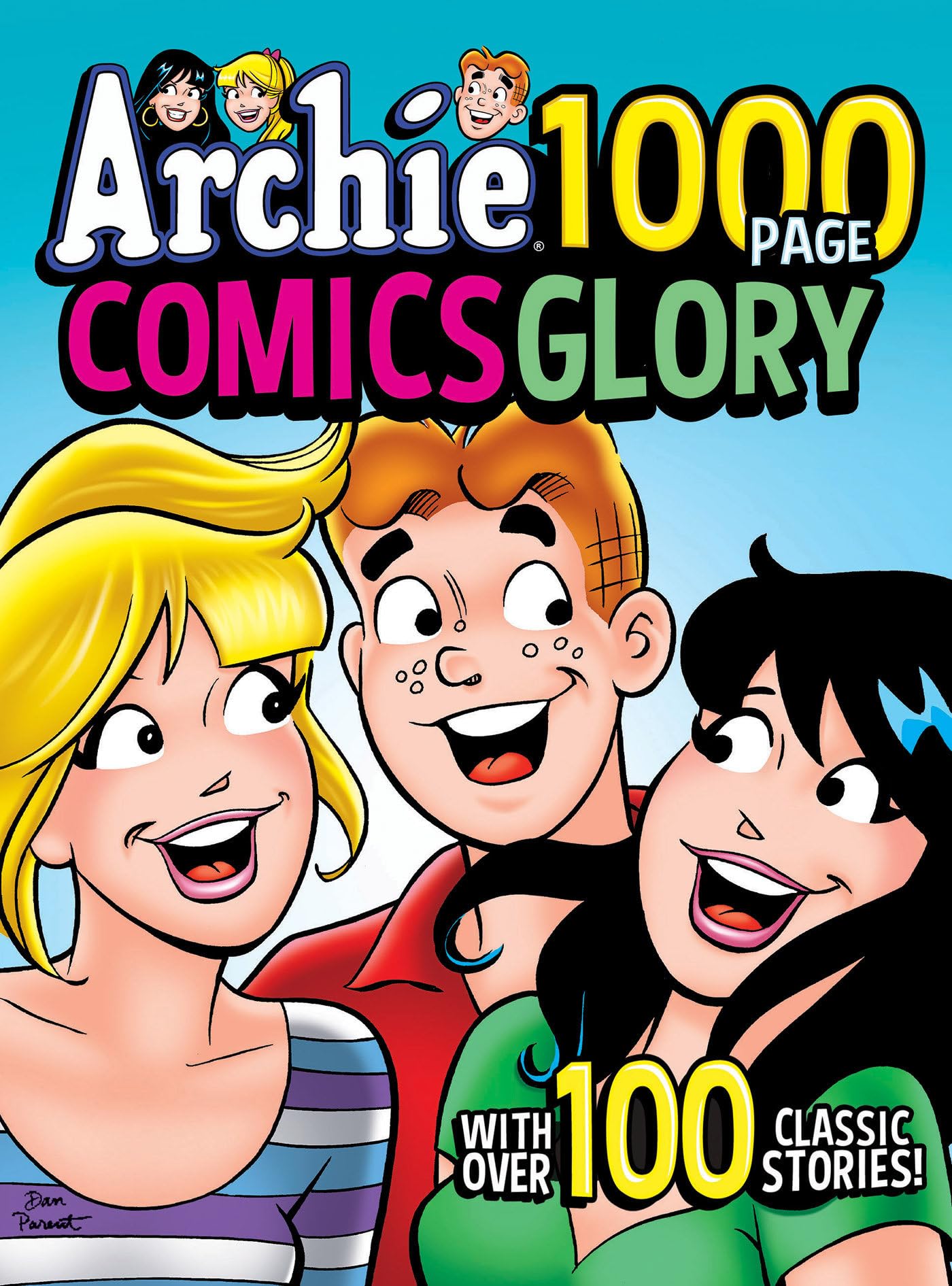 Archie 1000 Page Comics Glory (Archie 1000 Page Digests)