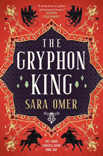 The Gryphon King (The Chaos Constellation)