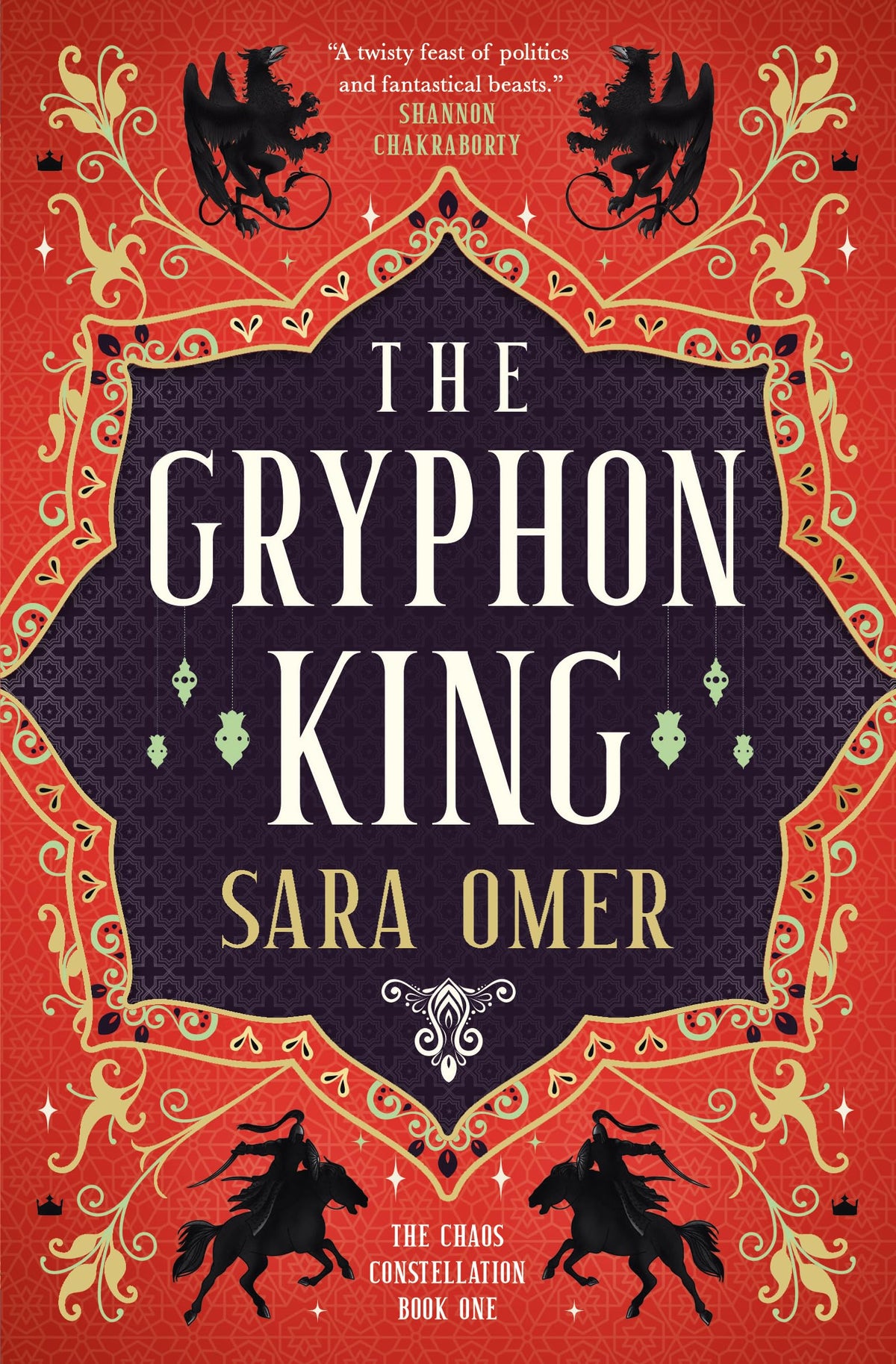 The Gryphon King (The Chaos Constellation)